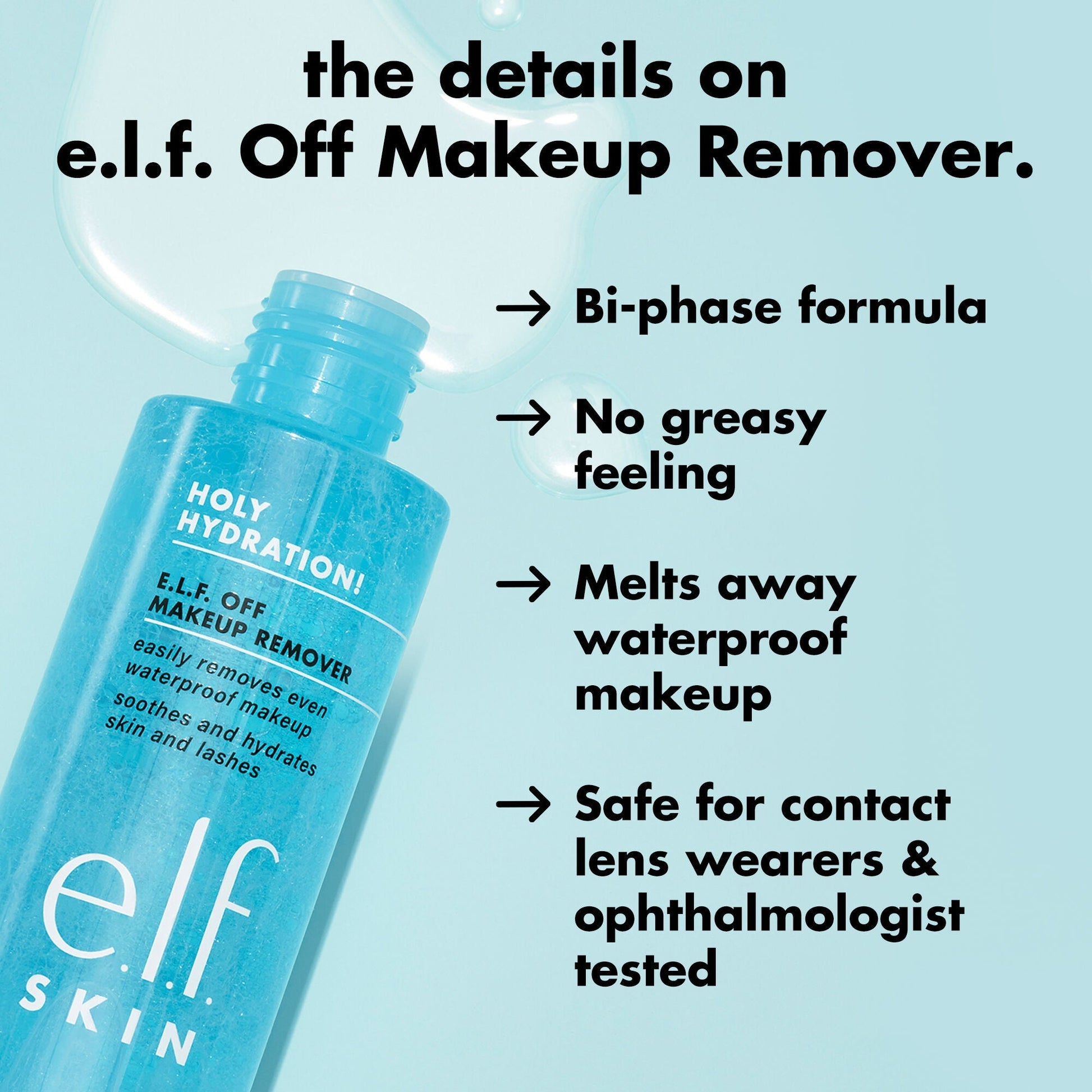 holy-hydration-e-l-f-off-makeup-remover-s0 0326_EDU_ELFOFF_MAKEUPREMOVER_Details.jpg