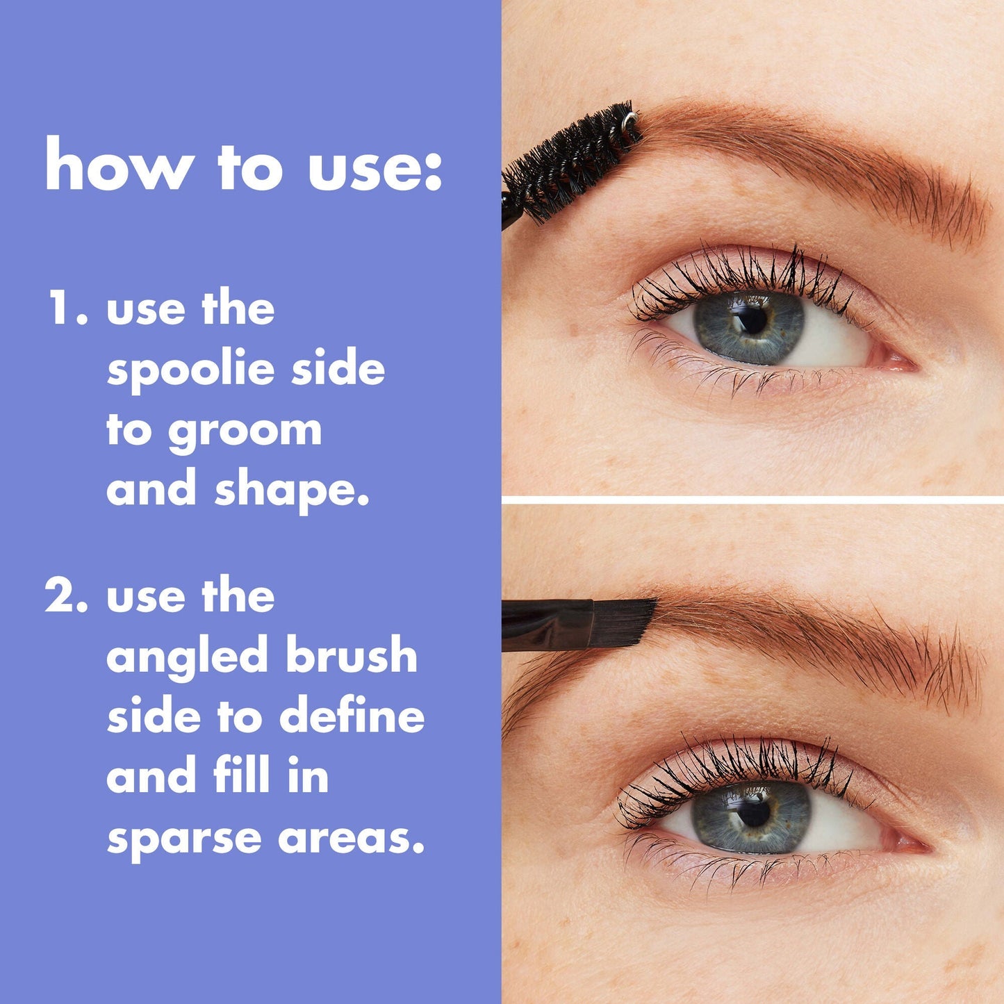 eyebrow-duo-brush-b9 0823_PDP_BRUSHES_DUAL-ENDED_BROW_HOW-TO.jpg