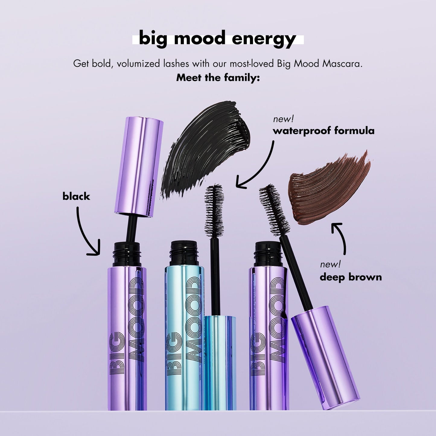 big-mood-waterproof-mascara-u8 110121_customer_bigmood_shade_launch.jpg
