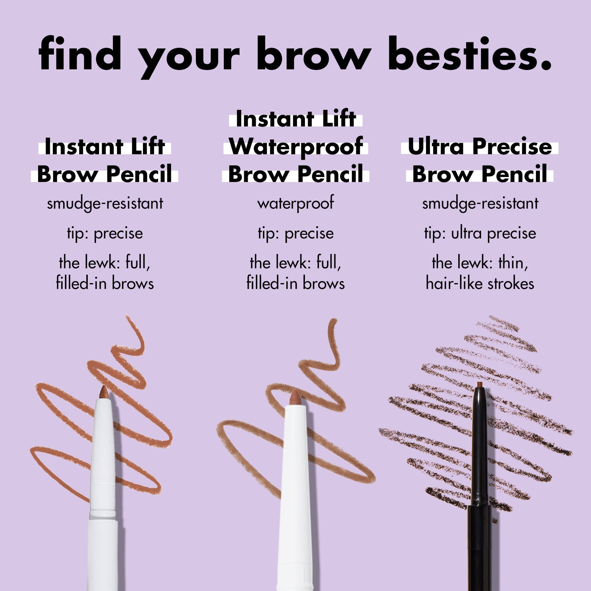 instant-lift-waterproof-brow-pencil-f9 1123_EDUCATION_INSTANTLIFT_WATERPROOF_BROW_COMPARISON_cc9ad1a3-a867-42b2-9e84-3e15e6db502e.jpg